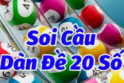 Bật mí cách soi cầu dàn đề 20 số hiệu quả nhất