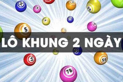 Nuôi lô khung 2 ngày như thế nào để đạt hiệu quả cao?