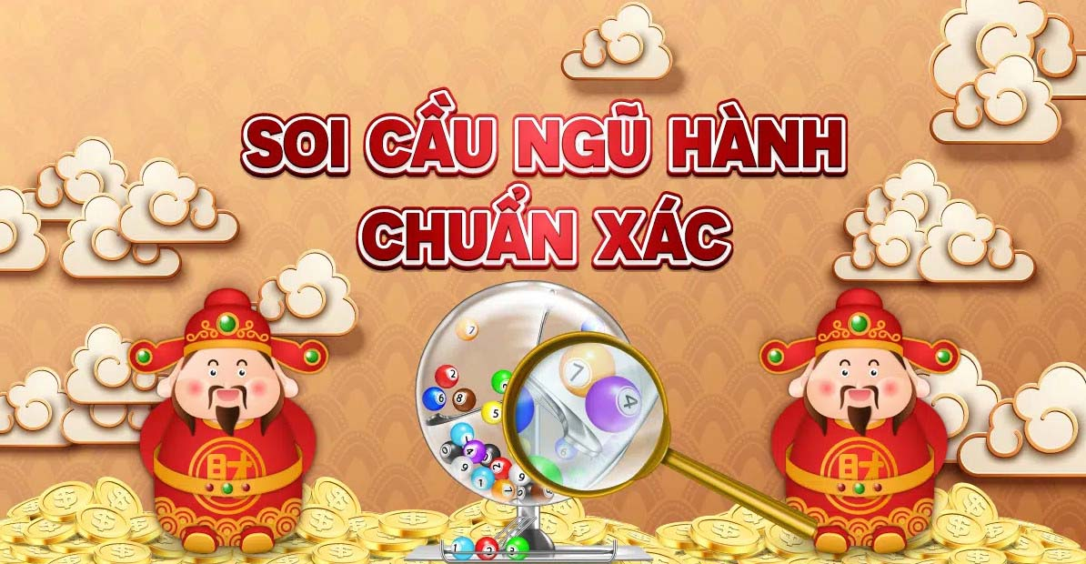 Soi cầu ngũ hành là gì, hiểu rõ cách xem lô đề qua ngũ hành chơi hiệu quả hơn